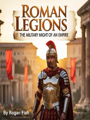 cover image of Roman Legions